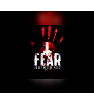 Fear in The Modern House - CH2 Steam Key GLOBAL